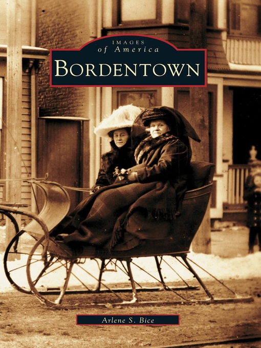 Title details for Bordentown by Arlene S. Bice - Available